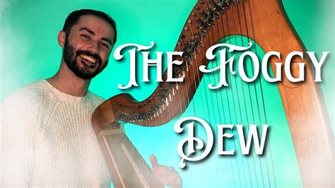  The Foggy Dew – Eine irische Ballade voller Melancholie und heroischer Geschichten